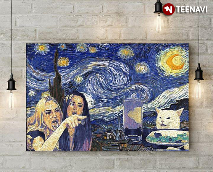 Funny The Women Yelling At A White Cat Named Smudge In The Starry Night Vincent  Van Gogh Canvas Poster - TeeNavi