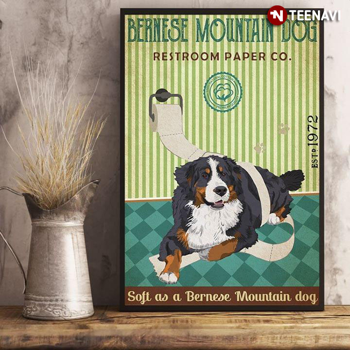 Vintage Bernese Mountain Dog Restroom Paper Co. Est.1972 Soft As A Bernese Mountain Dog