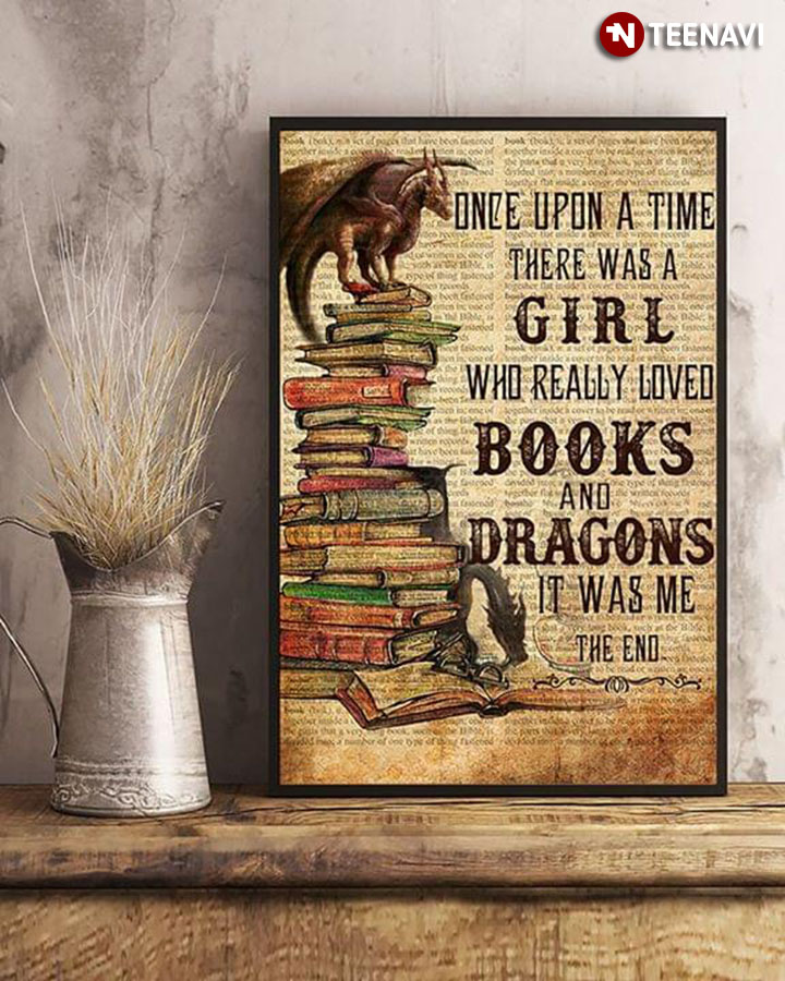 Dictionary Theme Once Upon A Time There Was A Girl Who Really Loved Books & Dragons It Was Me The End