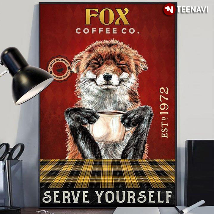 Funny Fox Coffee Co. Est.1972 Serve Yourself