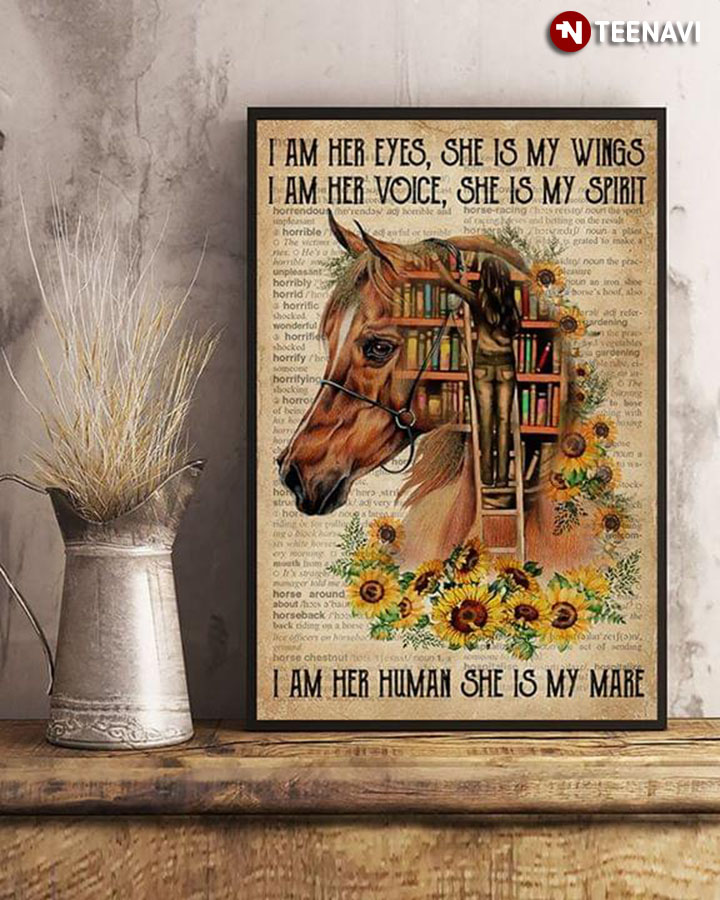Dictionary Theme Floral Girl With Horse I Am Her Eyes, She Is My Wings, I Am Her Voice, She Is My Spirit
