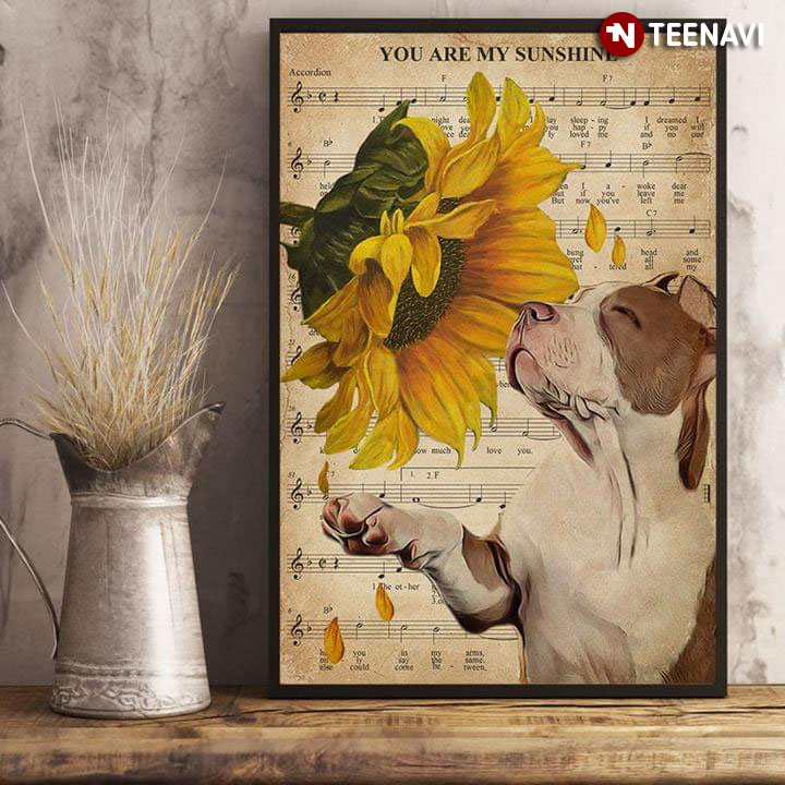 Sheet Music Theme Adorable Pit Bull Smelling A Sunflower You Are My Sunshine