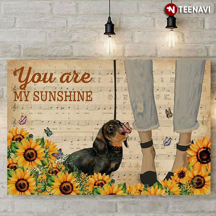 Sheet Music Theme Vintage Girl With Dachshund, Sunflowers And Butterflies You Are My Sunshine