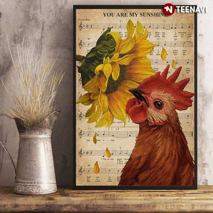 Sheet Music Theme Adorable Rooster Smelling A Sunflower You Are My Sunshine