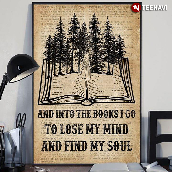 Vintage Girl Walking On The Book Pages To Enter The Forest And Into The Books I Go To Lose My Mind