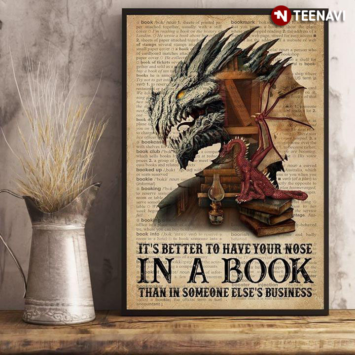 Dictionary Theme Dragons It’s Better Have Your Nose In A Book Than In Someone’s Business