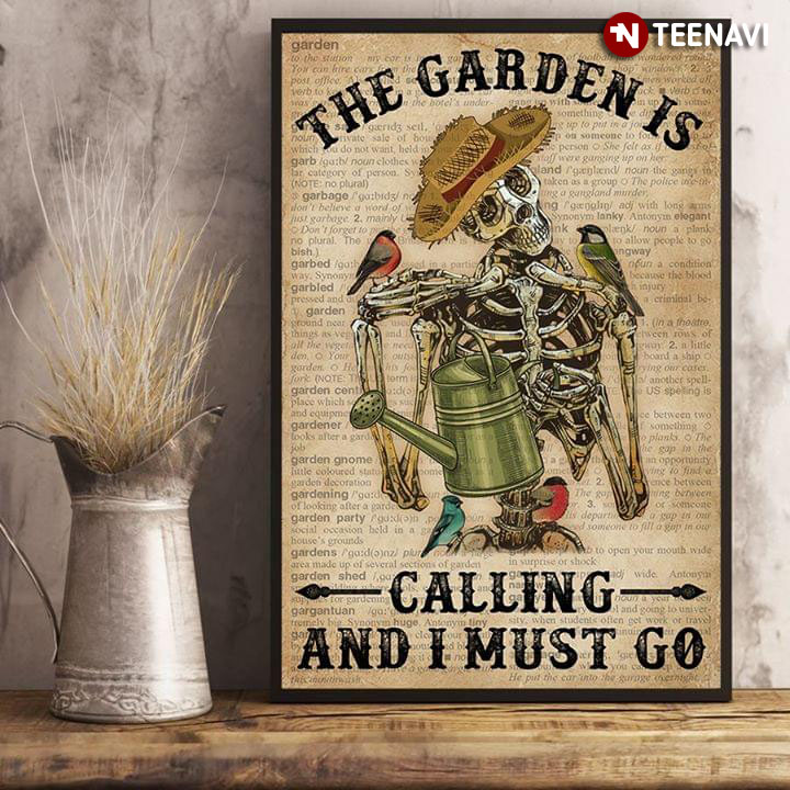 Dictionary Theme Skeleton Gardener & Birds The Garden Is Calling And I Must Go