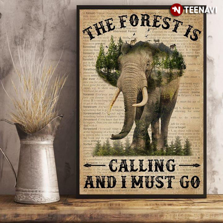Dictionary Theme Elephant & Forest Animals The Forest Is Calling And I Must Go