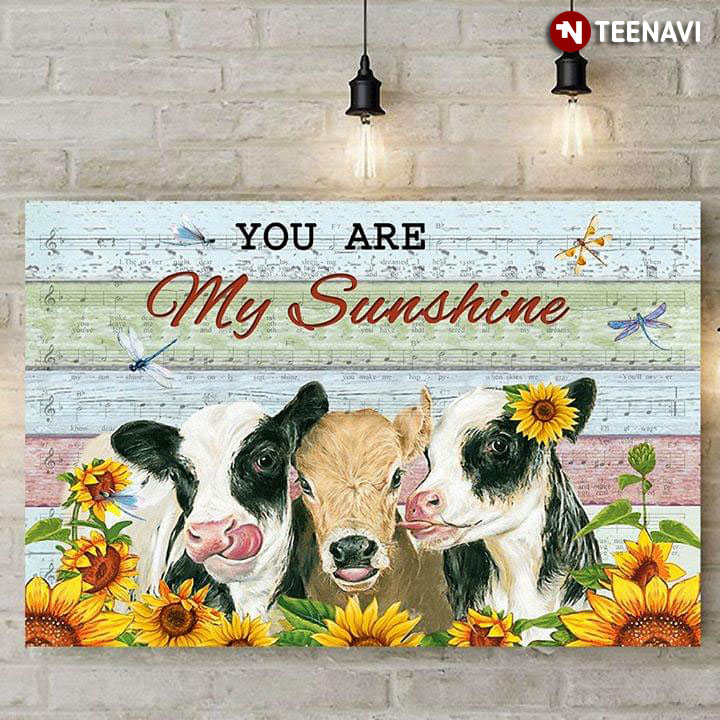 Sheet Music Theme Three Little Cows With Sunflowers And Dragonflies You Are My Sunshine