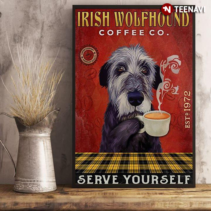 Funny Irish Wolfhound Coffee Co. Est.1972 Serve Yourself