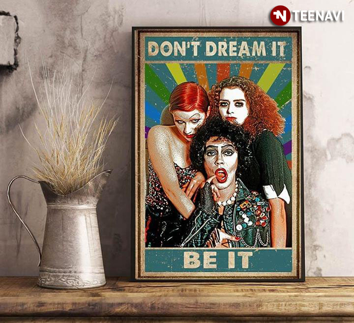 Vintage The Rocky Horror Picture Show Don’t Dream It Be It