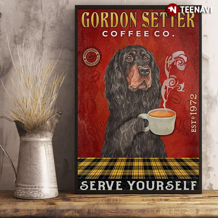 Funny Gordon Setter Coffee Co. Est.1972 Serve Yourself