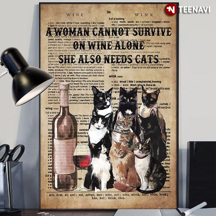 Vintage Dictionary Theme A Woman Cannot Survive On Wine Alone She Also Needs Cats