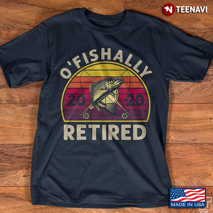 O'Fishally Retired 2020 Vintage
