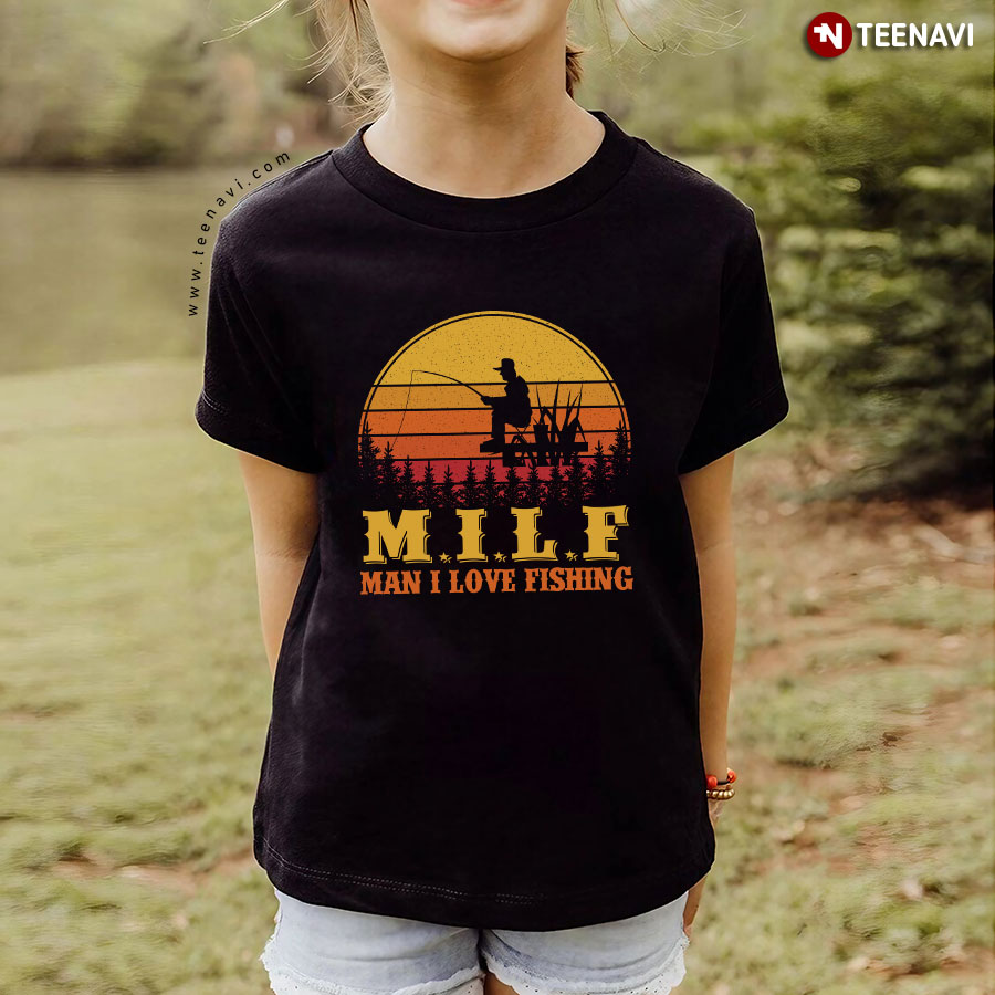 M I L F Man I Love Fishing Funny Fisherman T-Shirt - TeeNavi