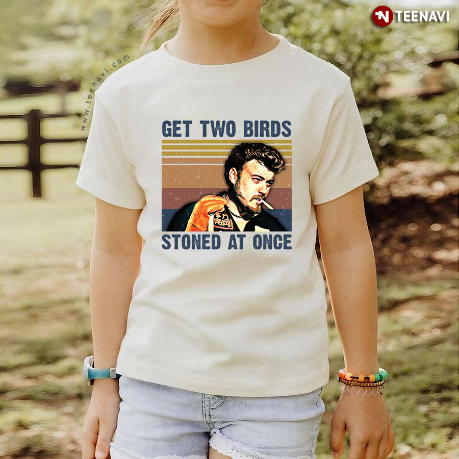 Trailer Park Boys Get Two Birds Stoned At Once T-Shirt
