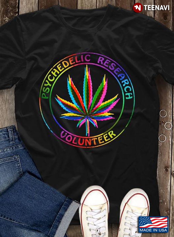 Weed Psychedelic Research Volunteer