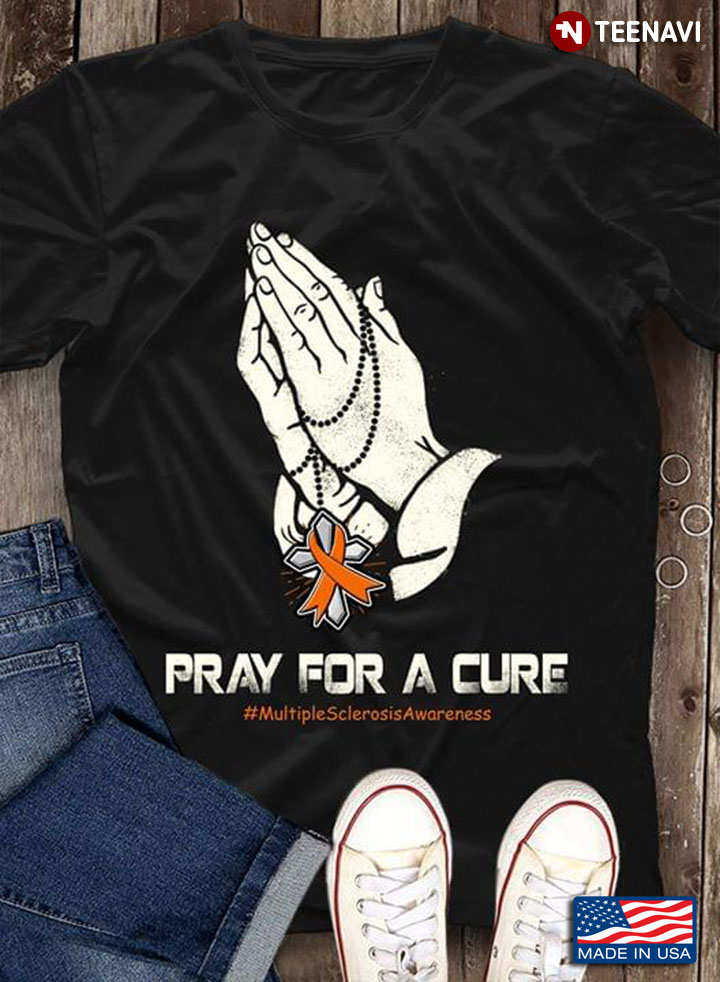 Pray For A Cure #MultipleSclerosisAwareness
