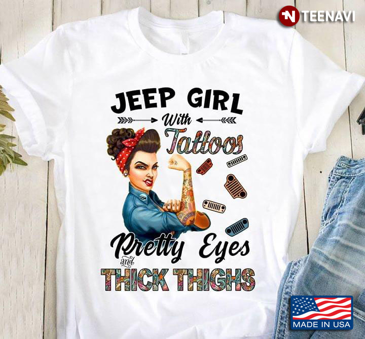 Jeep Girl With Tattoos Pretty Eyes And Thick Thighs