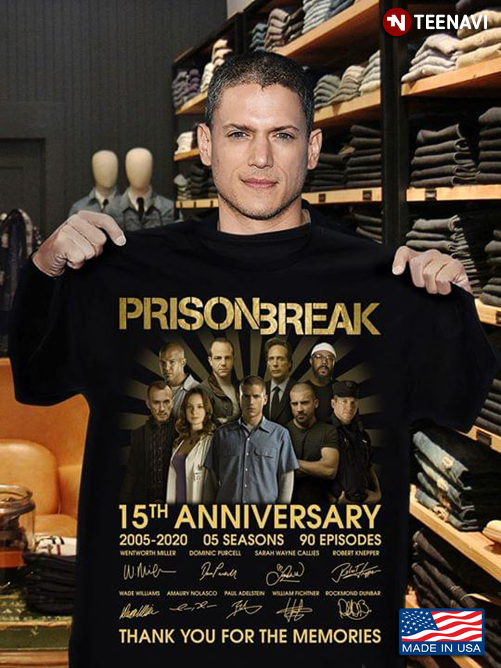 Prison Break 15th Anniversary 20055-2020 Signatures Thank You For The Memories