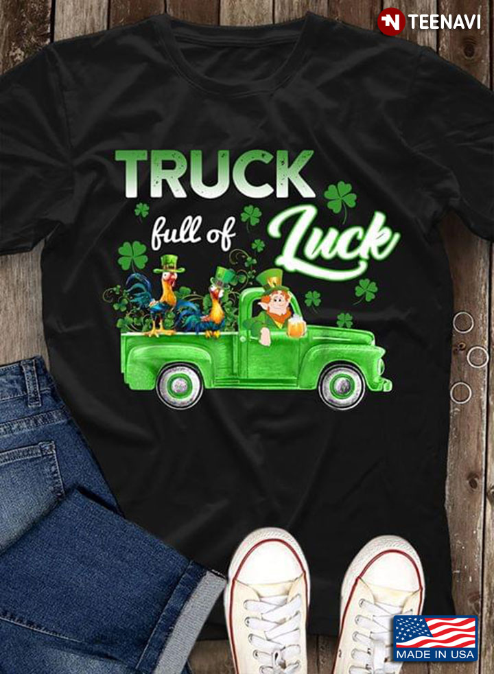 Leprechaun And Rooster Shamrock Truck Full Of Luck St. Patrick's Day