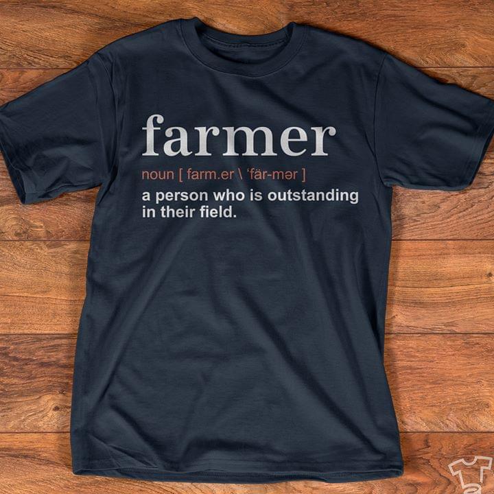 Farmer A Person Who Is Outstanding In Their Field