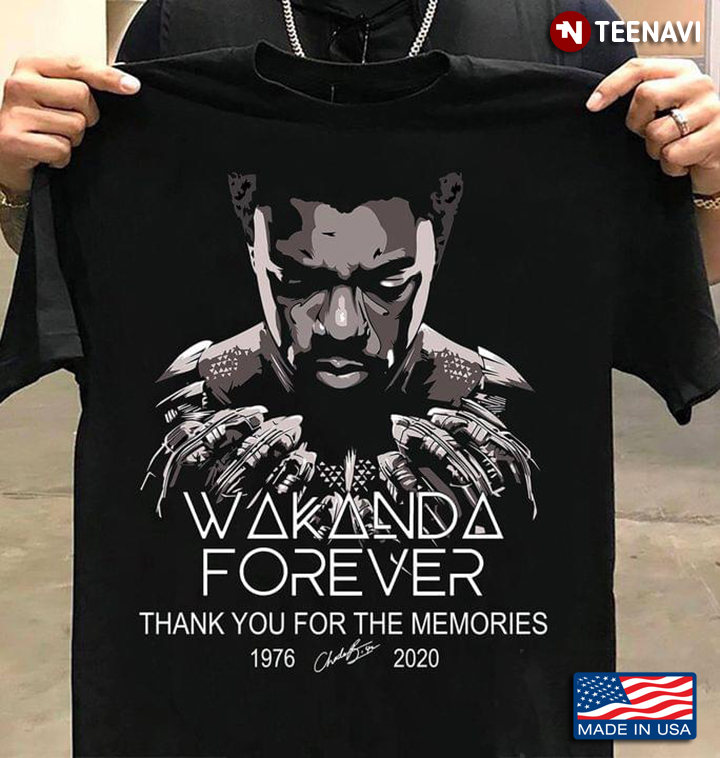 Wakanda Forever Thank You For The Memories 1976 - 2020