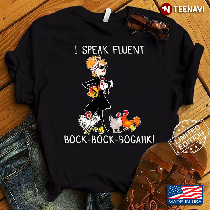 GirI With Chickens I Speak Fluent Bock Bock Bogahk