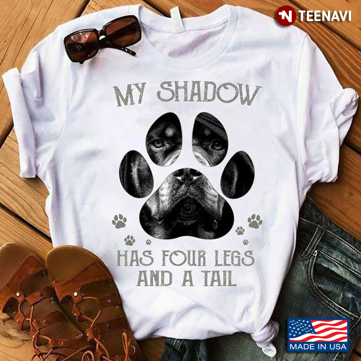 My Shadow Has Four Legs And A Girl Dog Paw