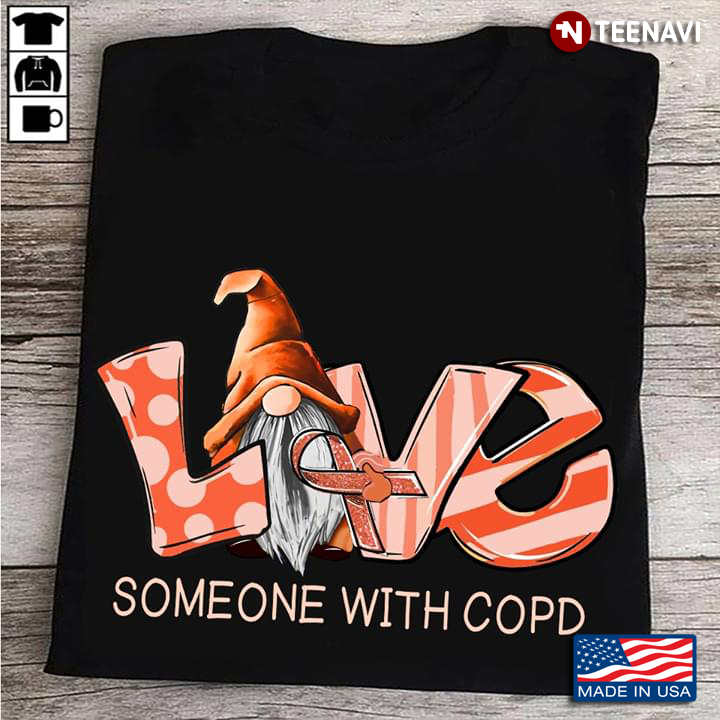 Gnomies Love Someone With Copd