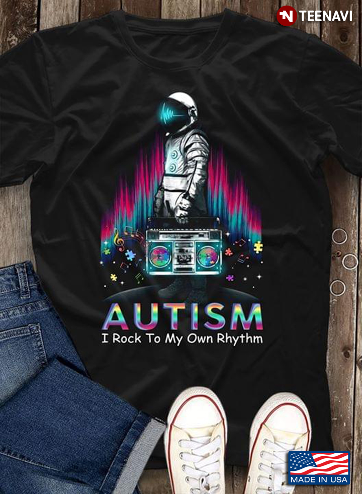 Astronaut With Radio Autism I Rock To My Own Rhythm