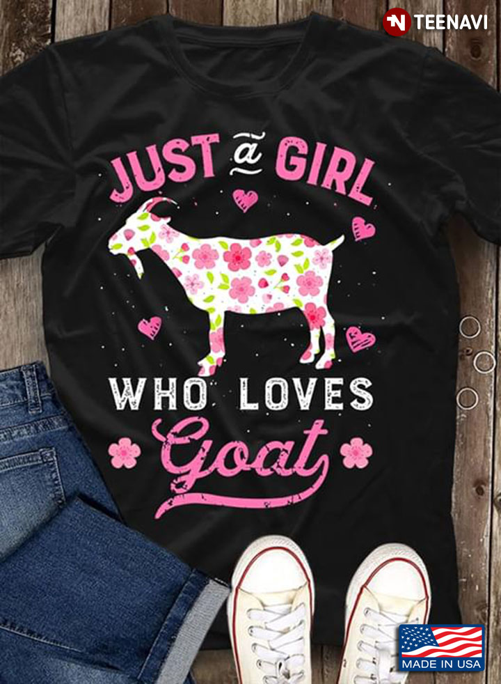 Just A Girl Who Loves Goat Pink Heart.