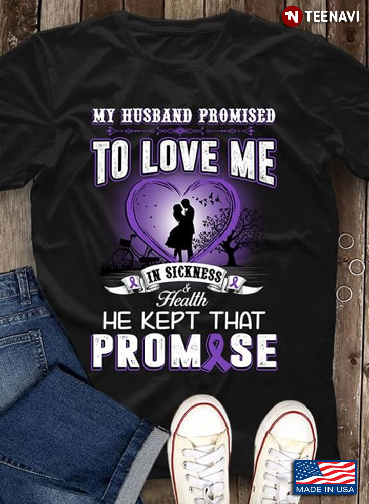 My Husband Promised To Love Me In Sickness & Health he Kept That Promise New Version