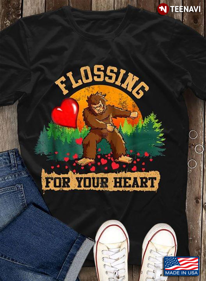 Bigfoot Flossing For Your Heart
