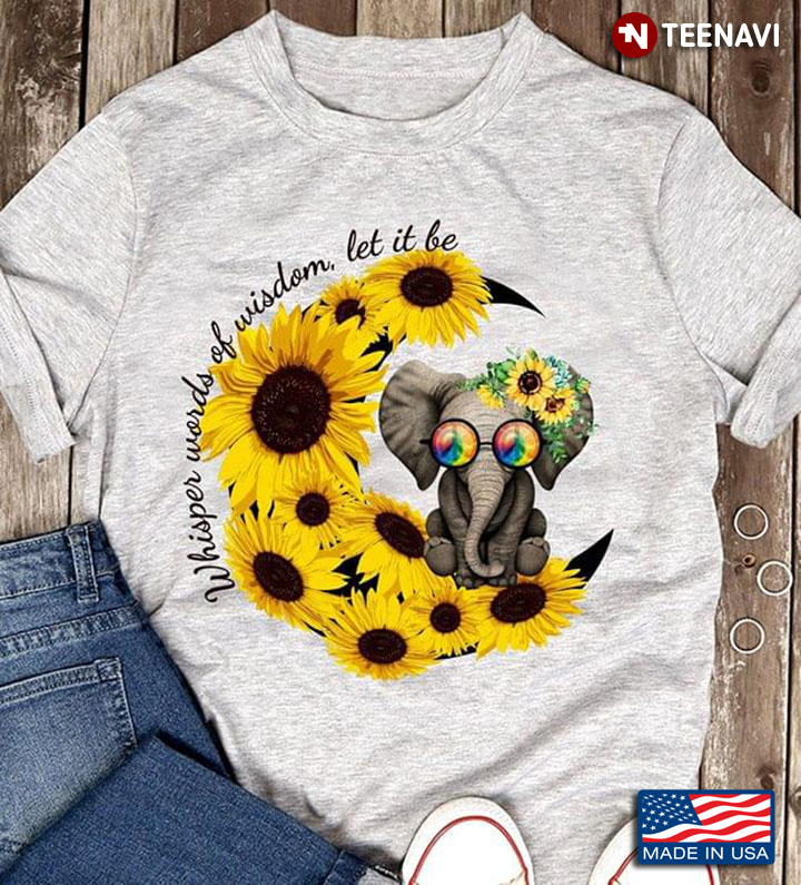 Peace Sign LGBT Elephant With Sunflower Whisper Words Of Wisdom Let It Be