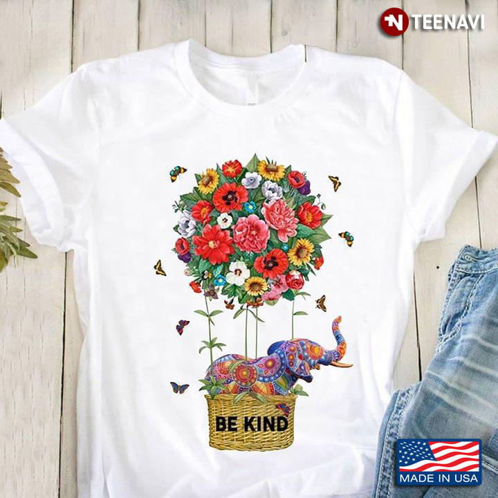 Be Kind Flowers Hot Air Balloon With Elephant
