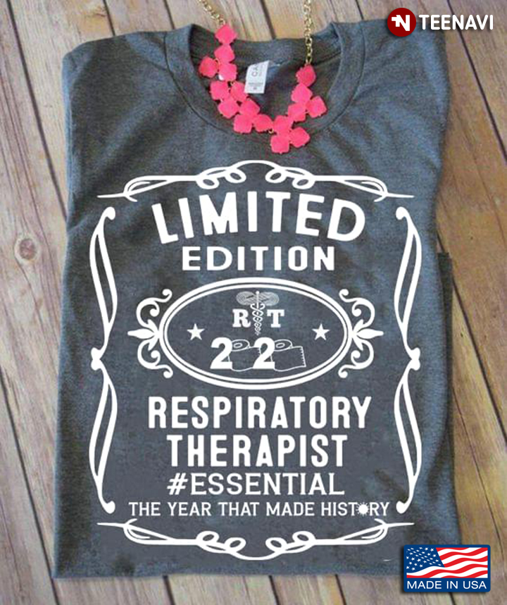 Limited Edition RMT 2020 Respiratory Therapist Essential The Year That Made History
