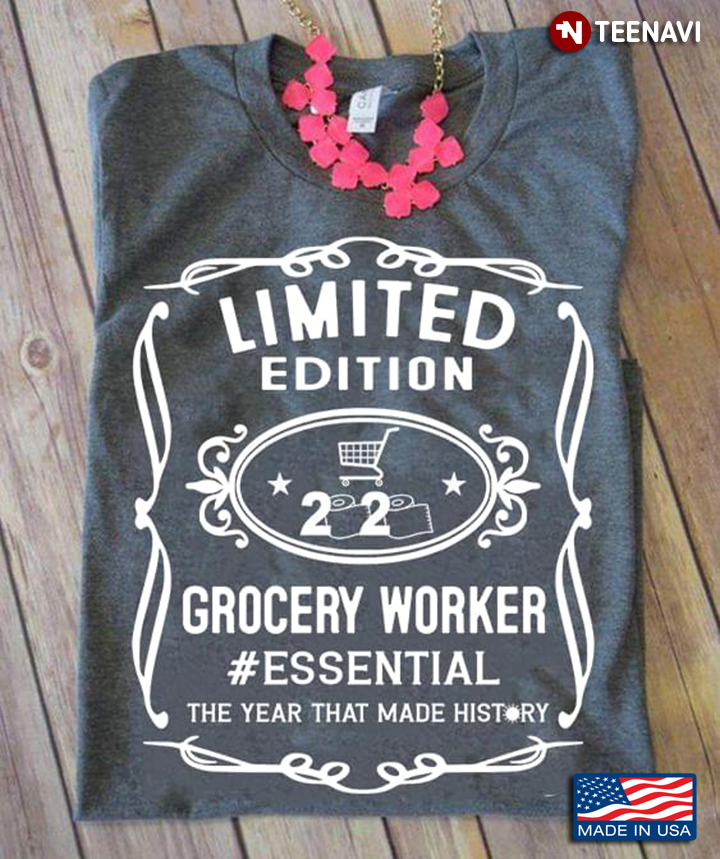 Limited Edition Trolley 2020 Grocery Worker Essential The Year That Made History
