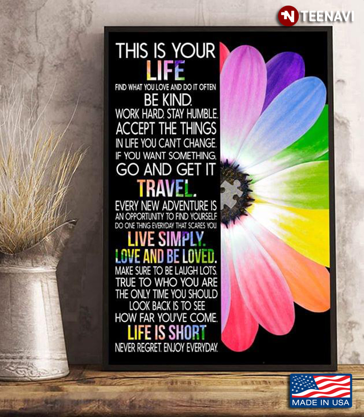 Autism Awareness Autism Puzzle Piece & Colourful Flower This Is Your Life Find What You Love