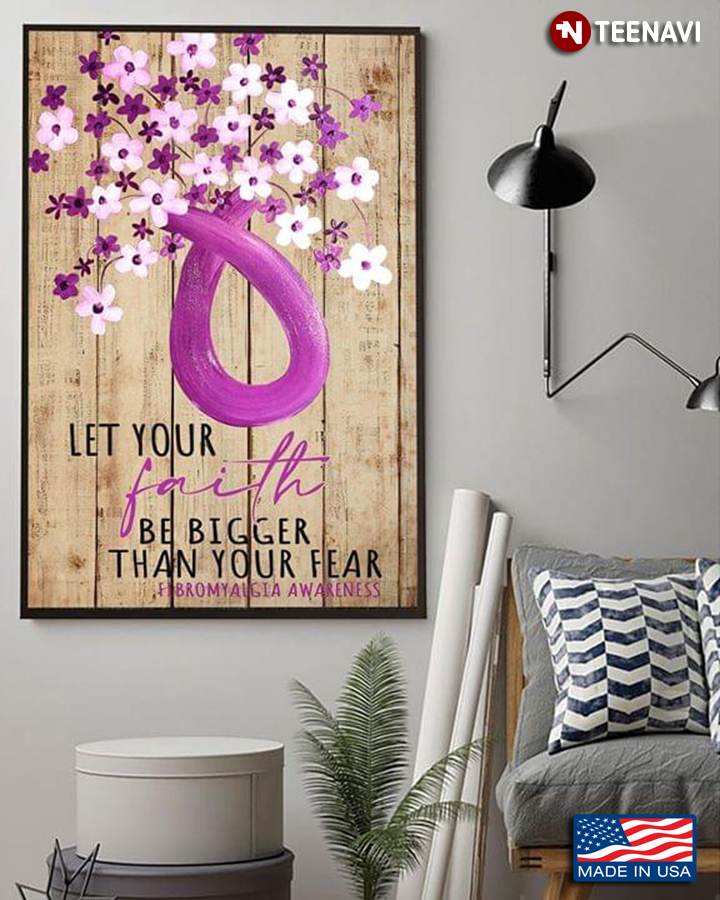 Vintage Purple Flower & Purple Ribbon Fibromyalgia Awareness Let Your Faith Be Bigger Than Your Fear