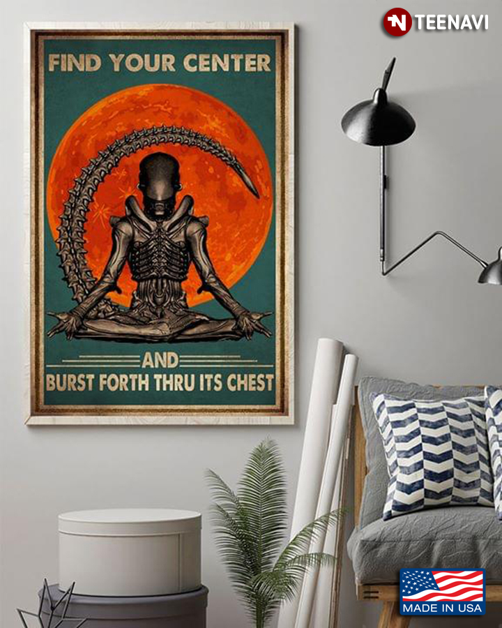 Vintage Xenomorph Doing Yoga Under Bloody Moon Find Your Center And Burst Forth Thru Its Chest