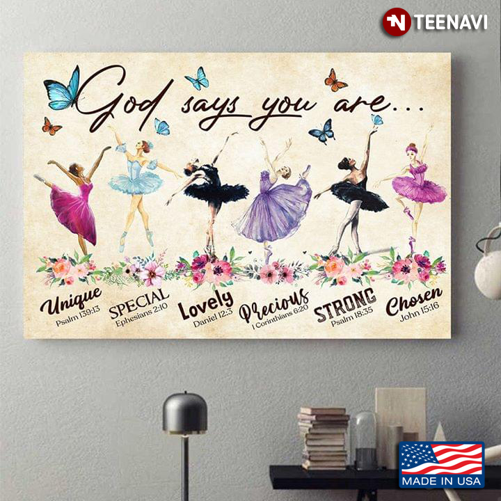 Vintage Floral Ballerinas With Butterflies God Says You Are Unique Special Lovely Precious Strong Chosen