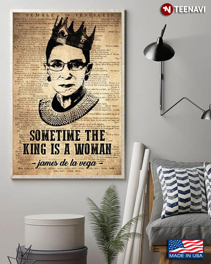 Vintage Dictionary Theme Ruth Bader Ginsburg Wearing A Crown Sometime The King Is A Woman