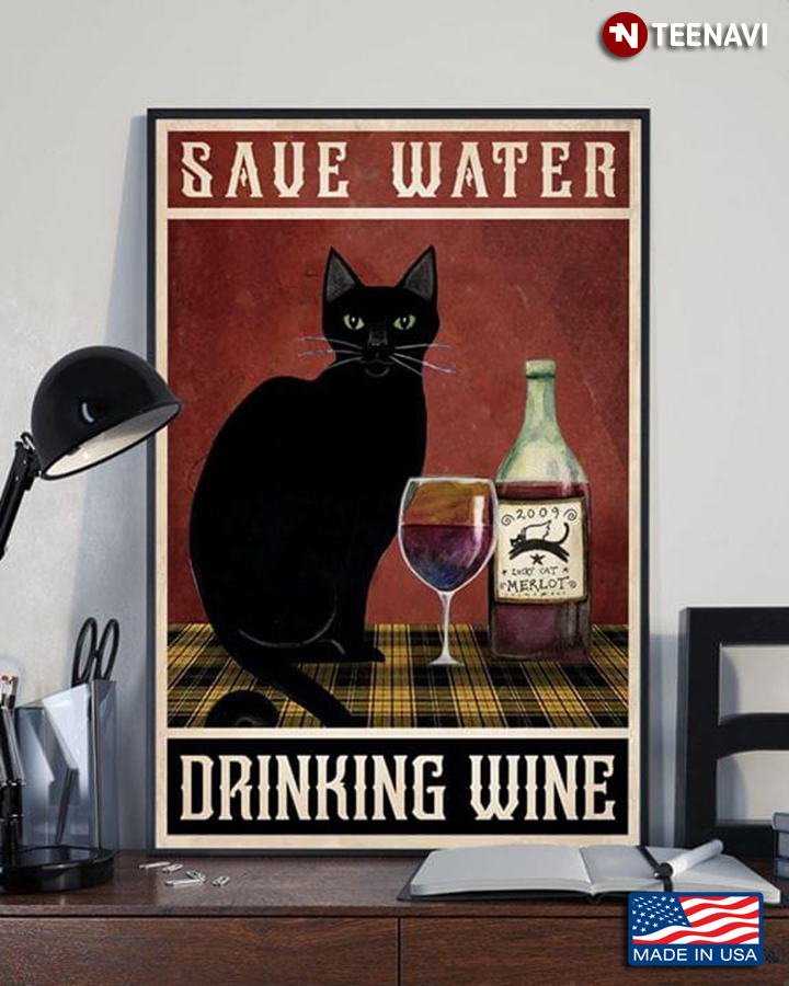 Vintage Black Cat Save Water Drinking Wine