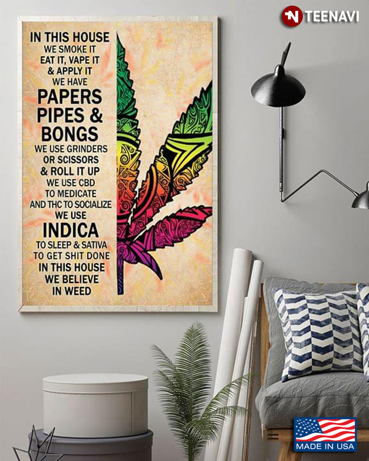 Vintage Colorful Weed In This House We Smoke It, Eat It, Vape It & Apply It