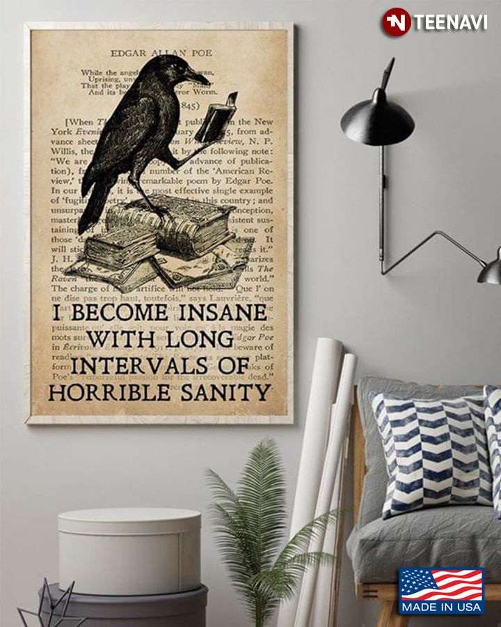Vintage Edgar Allan Poe Raven Reading Book I Become Insane With Long Intervals Of Horrible Sanity