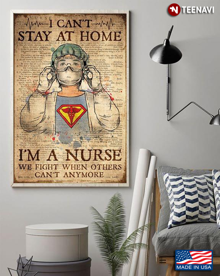 Vintage Dictionary Theme Nurse I Can't Stay At Home I'm A Nurse We Fight When Others Can't Anymore