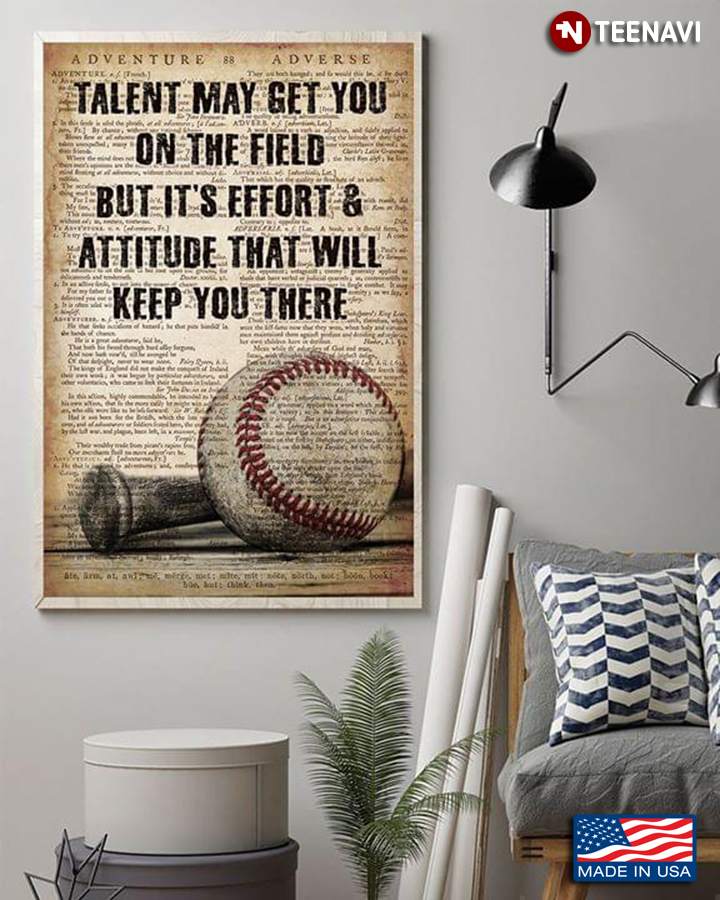 Vintage Dictionary Theme Baseball Talent May Get You On The Field But It’s Effort & Attitude That Will Keep Yo