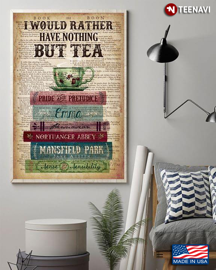 Vintage Dictionary Theme A Tea Cup On A Pile Of Books I Would Rather Have Nothing But Tea