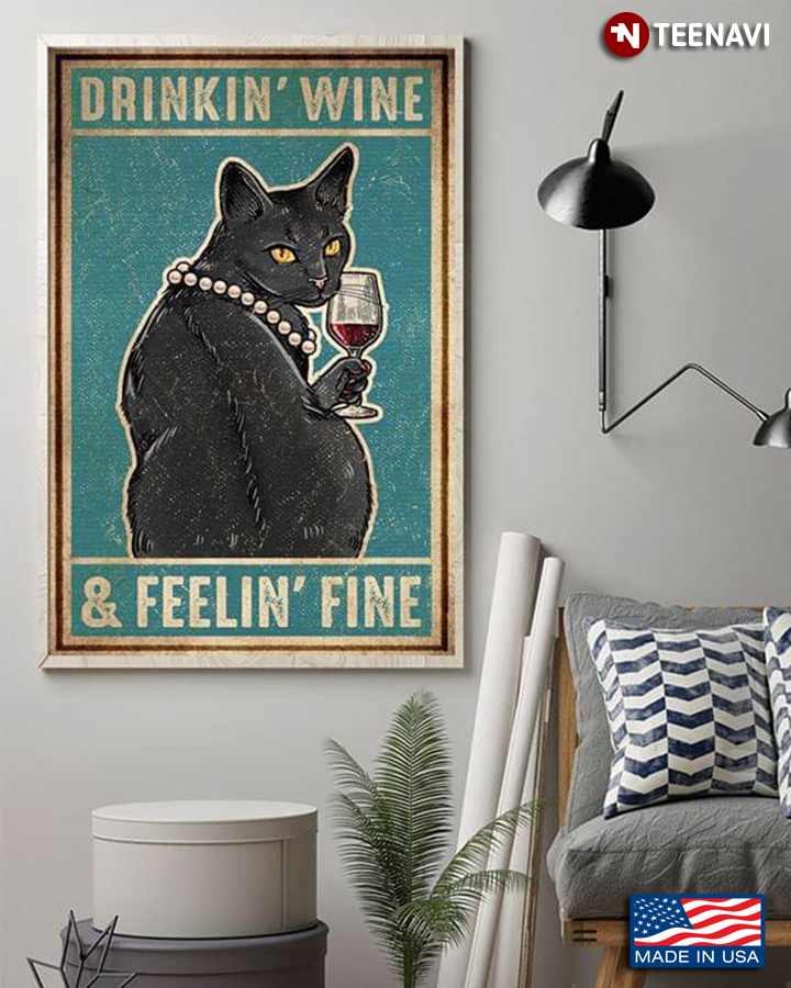 Vintage Black Cat Drinkin' Wine & Feelin' Fine